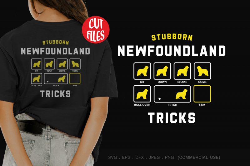 Stubborn newfoundland tricks buy t shirt design artwork