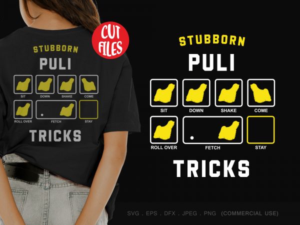 Stubborn puli tricks design for t shirt