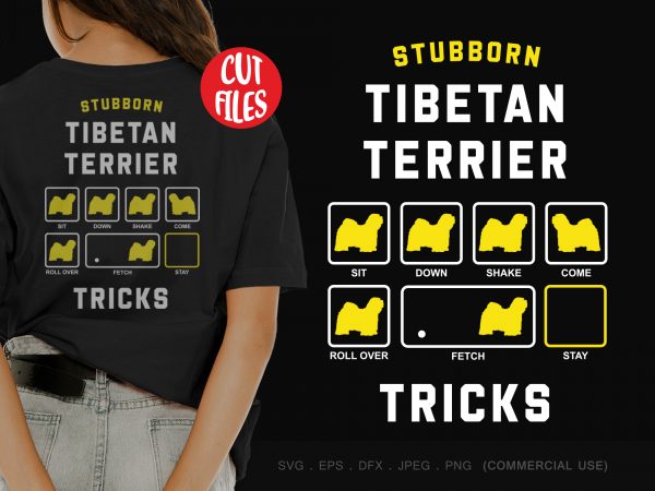 Stubborn tibetan terrier tricks t shirt design for purchase