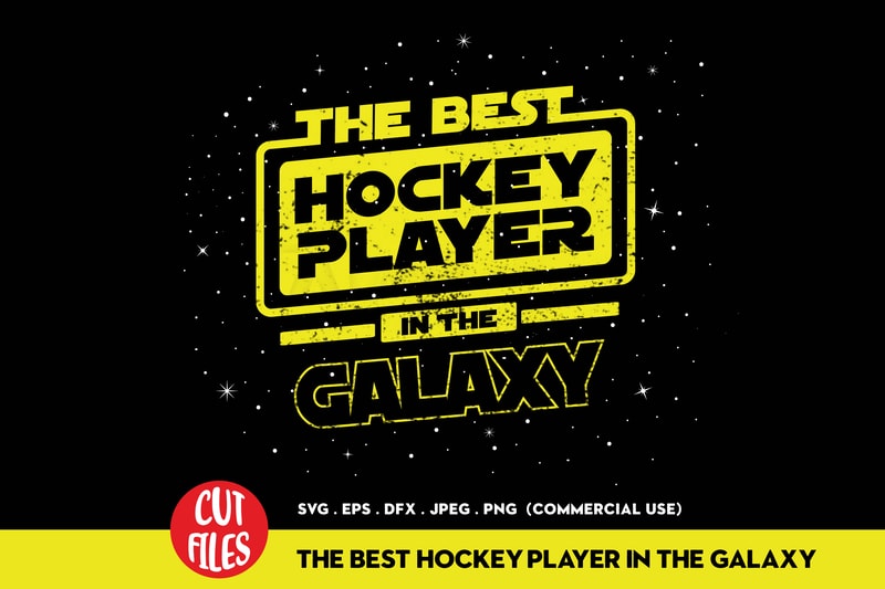 Download The Best Hockey Player In The Galaxy T Shirt Design For Download Buy T Shirt Designs