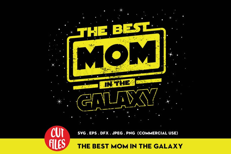 https://www.buytshirtdesigns.net/wp-content/uploads/2020/04/The-best-mom-in-the-galaxy-SVG.jpg
