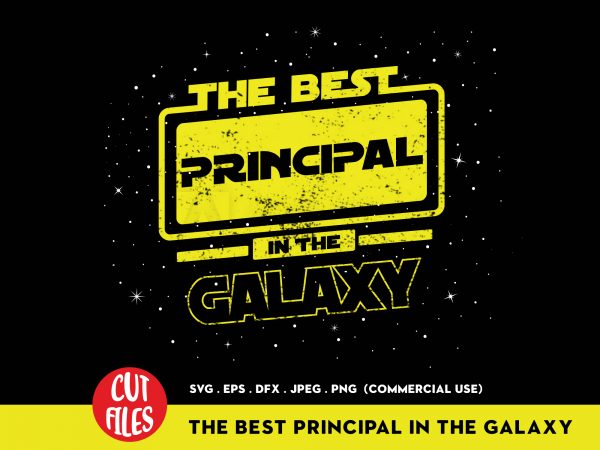The best principal in the galaxy print ready t shirt design