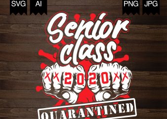 Senior Class 2020 – Quarantined shirt design png