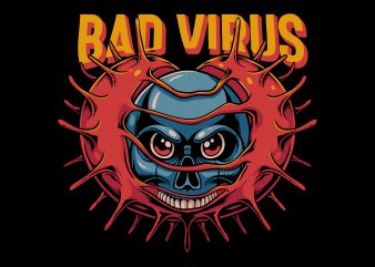 Bad virus t-shirt design for commercial use