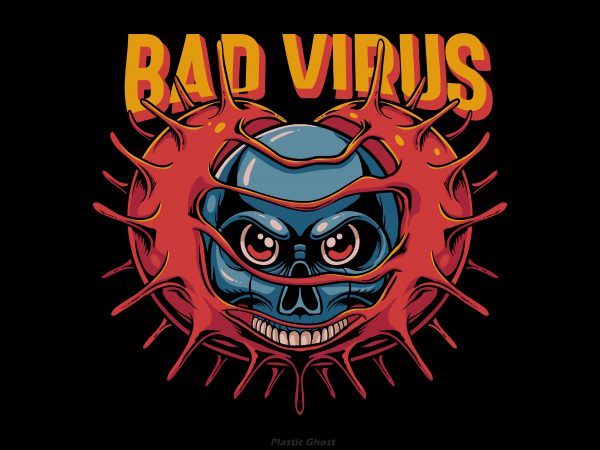 Bad virus t-shirt design for commercial use