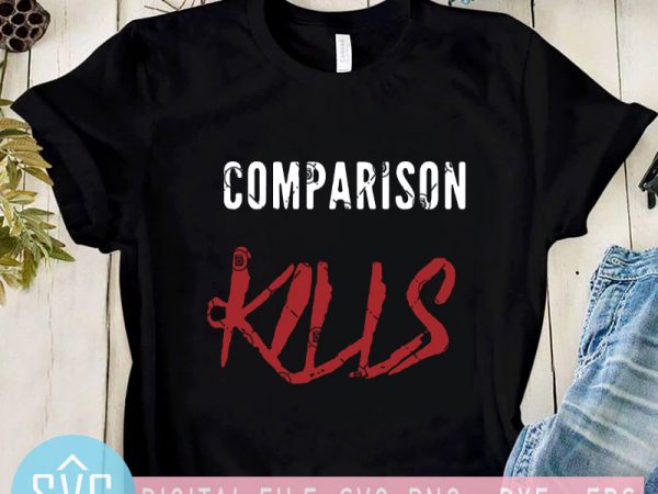 Comparison kills svg, coronavirus svg, covid-19 svg t shirt design template