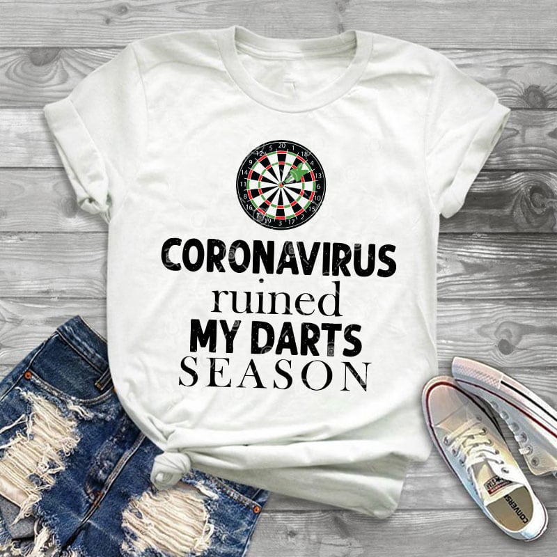 Coronavirus Ruined My Darts season SVG, Coronavirus SVG, Covid-19 SVG buy t shirt design for commercial use