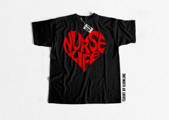 Nurse Life buy t shirt design