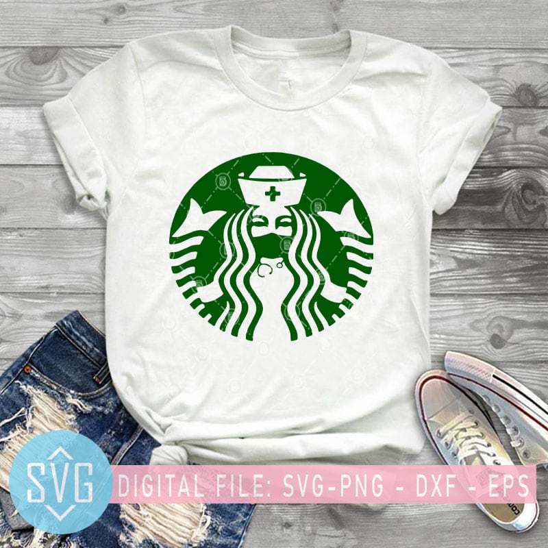 Download Starbuck Coffee Nurse Svg Nurse 2020 Svg Covid 19 Svg Coronavirus Svg Starbucks Svg Shirt Design Png Buy T Shirt Designs