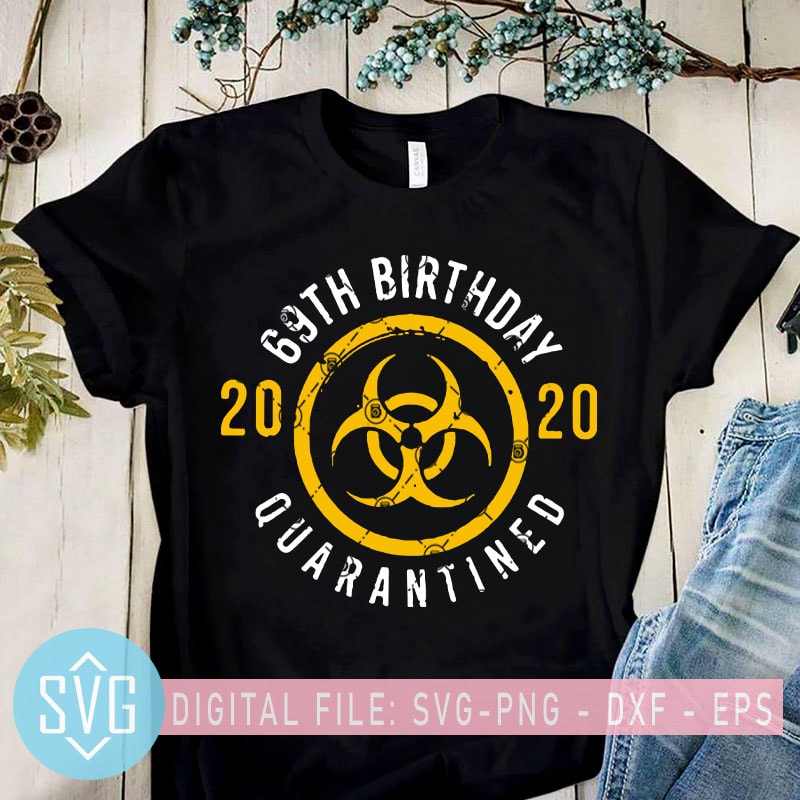 Coronavirus SVG, Nurse SVG, Senior SVG, Qarantine SVG, Birthday SVG, Sport SVG, COVID 19 SVG t-shirt design png