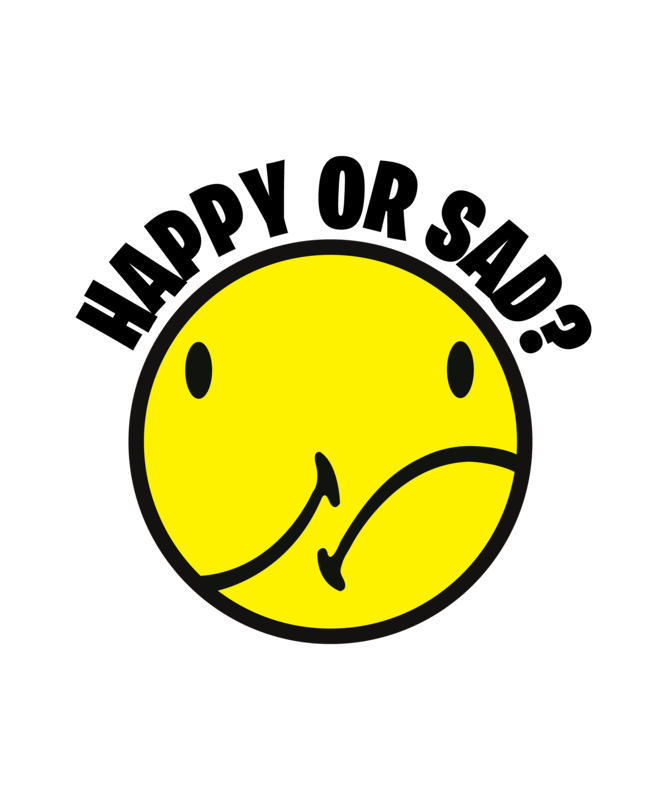 happy sad shirt