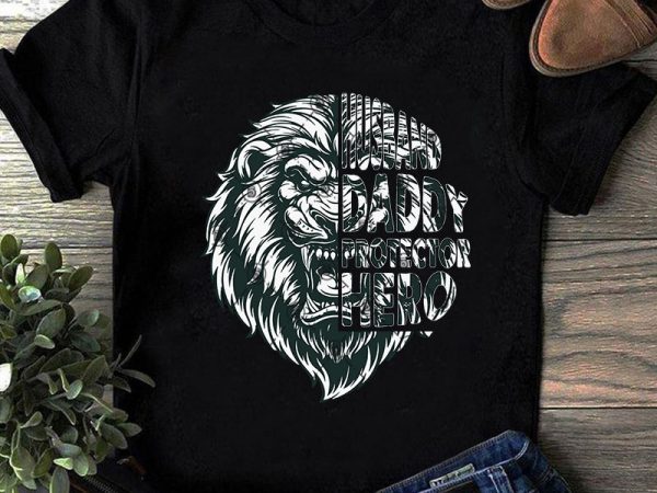Husband Daddy Protector Hero Lion SVG, Father's Day SVG ...