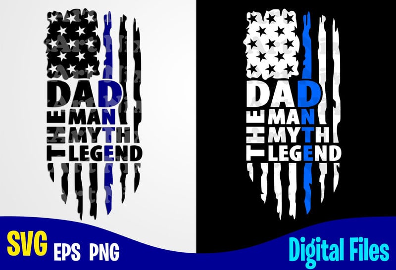 Download DAD The Man The Myth THe Legend, Father's Day, Dad svg, Father, Funny Fathers day design svg eps ...