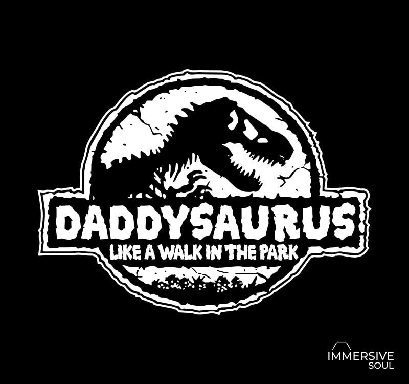 Download Daddy Saurus like a walk in the park svg,Daddy Saurus like ...