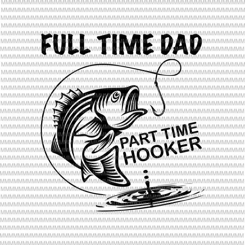 Free Free 288 Best Dad Fishing Svg SVG PNG EPS DXF File