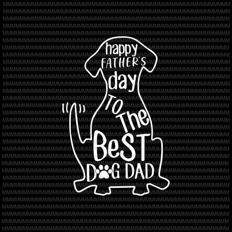 Free Free 82 Happy Father&#039;s Day Svg SVG PNG EPS DXF File