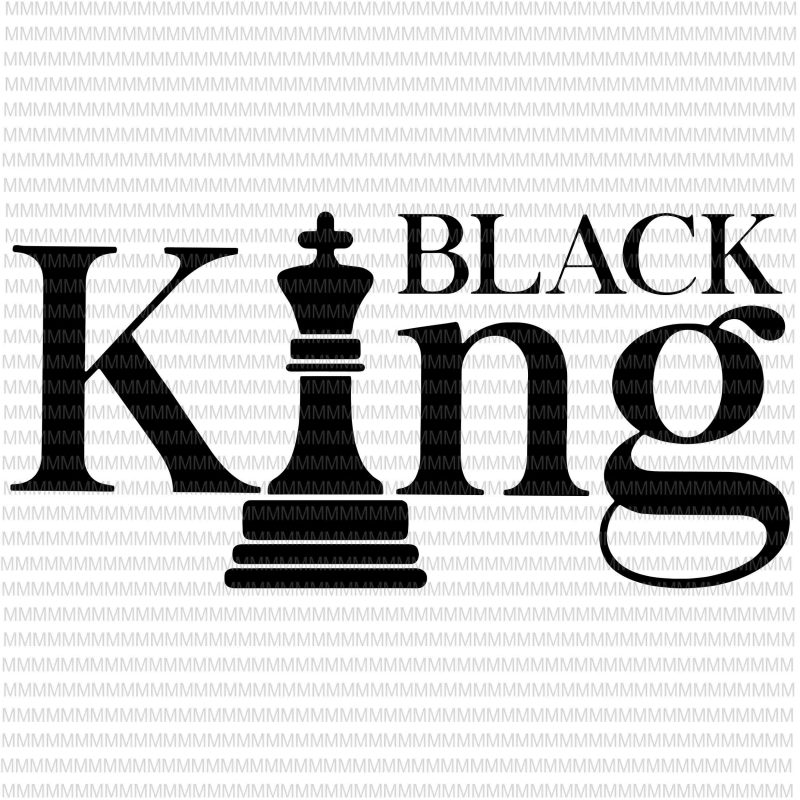 Download Black King svg, african american svg , black man svg, black history svg, father's day svg, black ...
