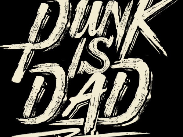 Funk is dad print ready t shirt design