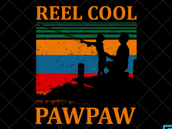 Free Free 177 Reel Cool Pawpaw Svg SVG PNG EPS DXF File