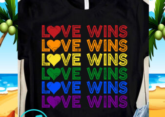 Love Wins SVG, Lesbian SVG, LGBT SVG, Gay SVG t-shirt ...