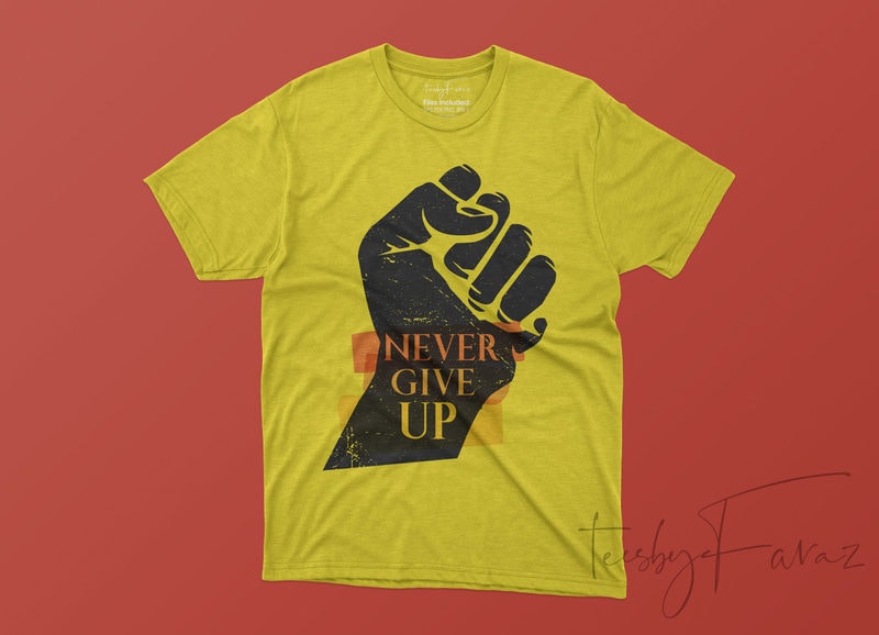 shirt never give up