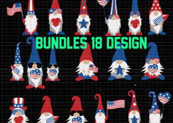 Bundles 18 design, three gnomes 4th of July, Gnomes USA, Patriotic gnomes svg, Patriotic gnomes, gnomes 4th of july svg, three gnomes svg, 4th of