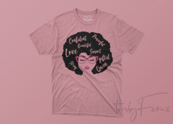 Black Girl Face, Afro Girl , Confident Girl Tshirt design