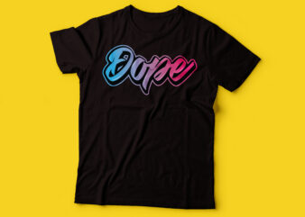 dope neon tshirt design | vector file commercial USE