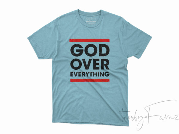 God Over Cool Tshirt Design for sale - Buy t-shirt