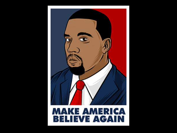 Make america believe again president 2020 t shirt designs for sale