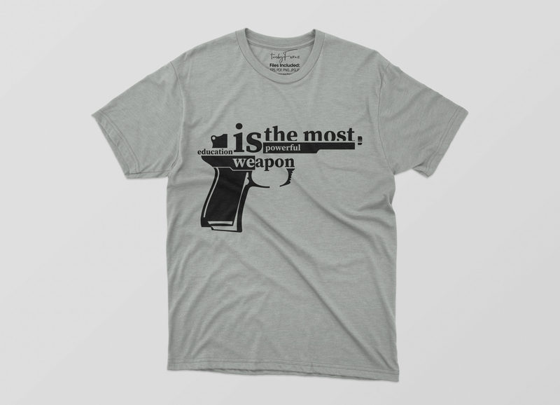 Education Is The Most Powerfull Weapon Tshirt Design - Buy t-shirt designs