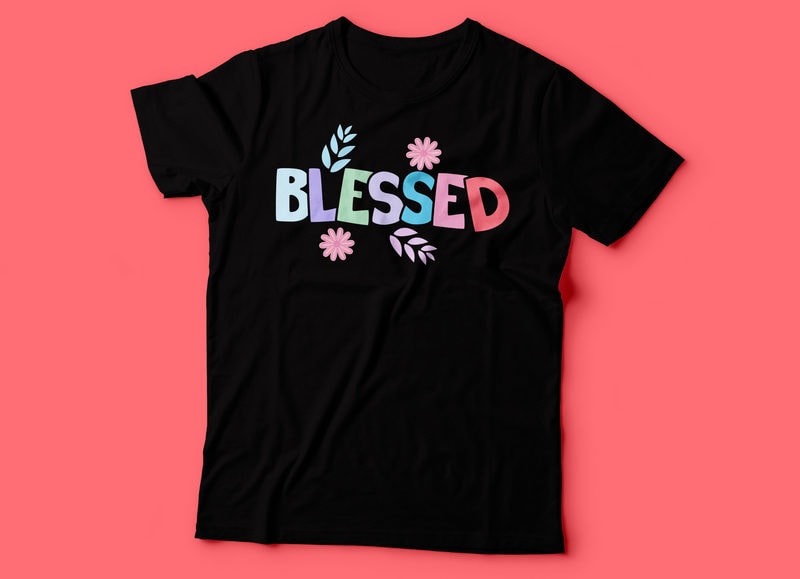 be blessed t shirt