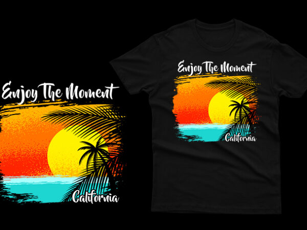 Enjoy the moment california beach vector clipart