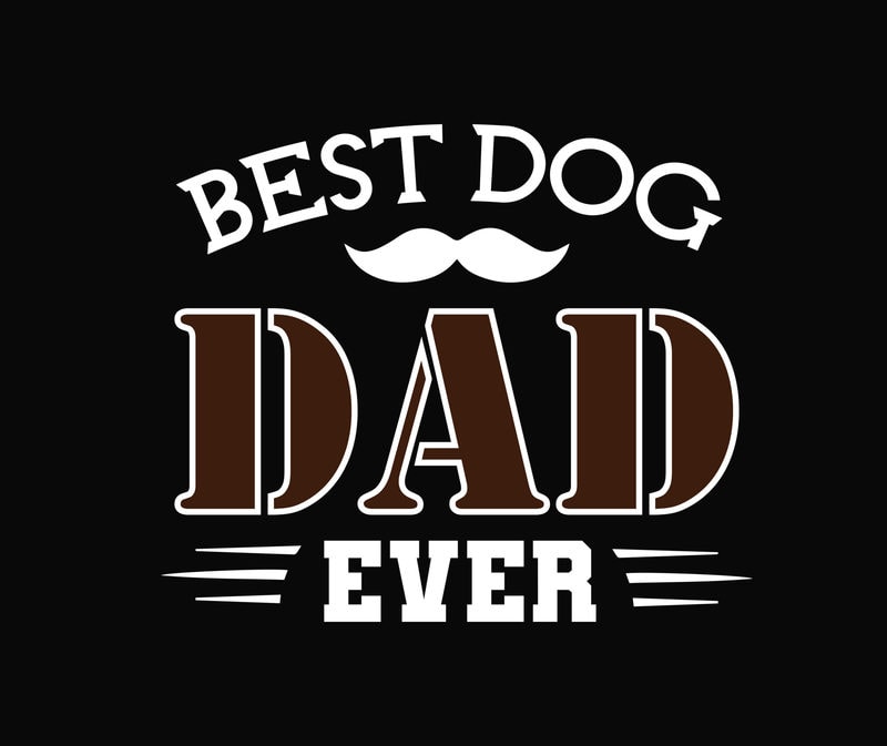 Best Dad Dog Ever - Buy t-shirt designs