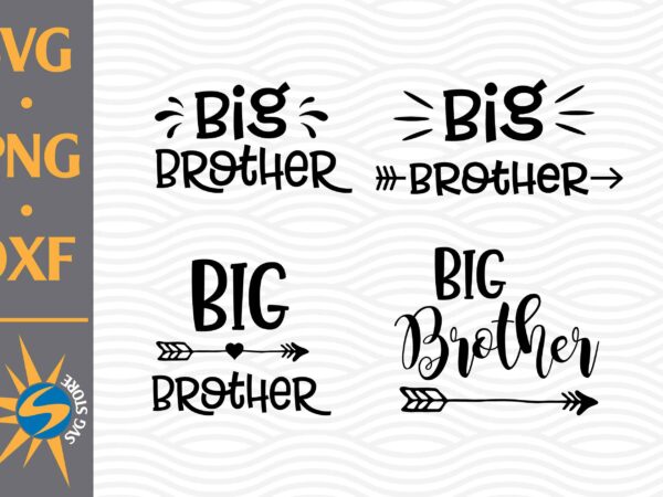 Big Brother Svg Png Dxf Digital Files Buy T Shirt Designs