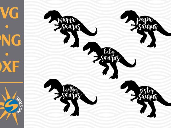 Family saurus svg, png, dxf digital files t shirt graphic design