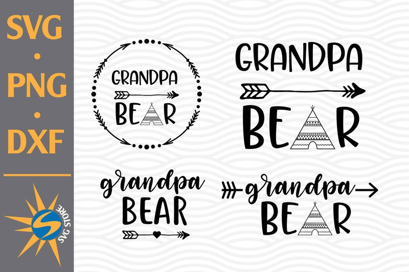 Download Grandpa Bear SVG, PNG, DXF Digital Files - Buy t-shirt designs