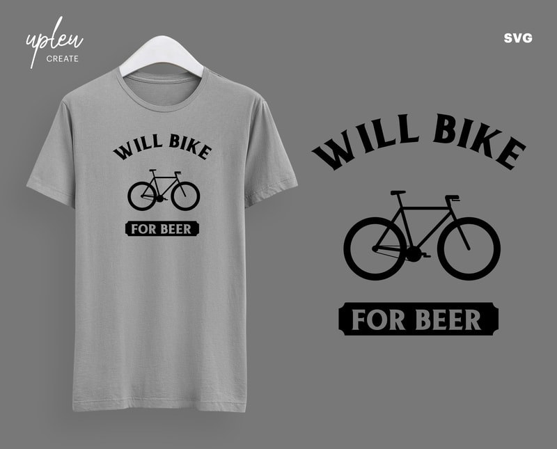 Download Will Bike For Beer SVG, Funny Biking SVG, Humor Bike SVG ...