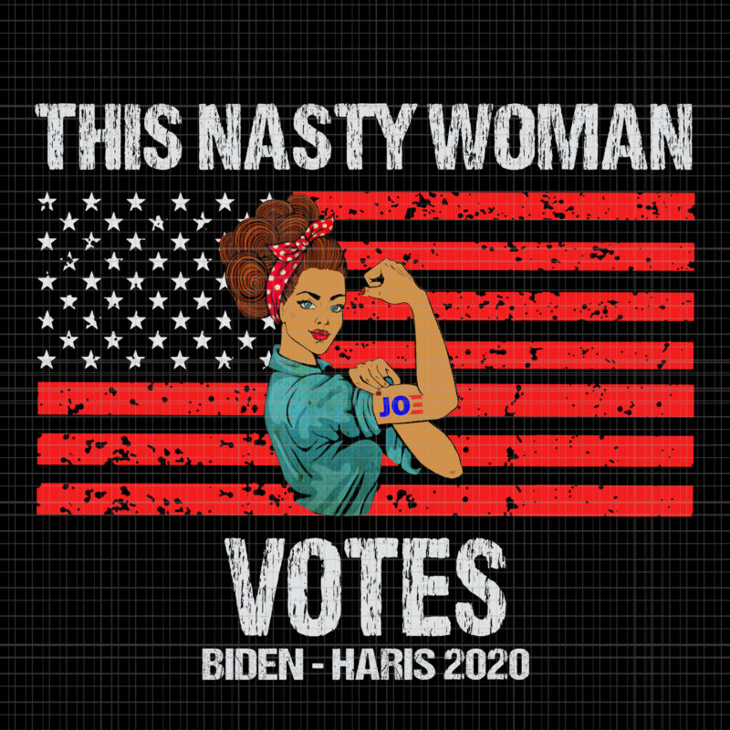 Download Nasty woman vote, this nasty woman votes biden harris 2020 , biden harris, biden harris 2020 png ...