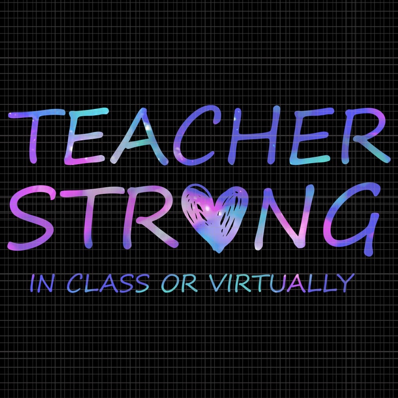 Download Teacher Strong In-Class or Virtually, Teacher Strong In ...