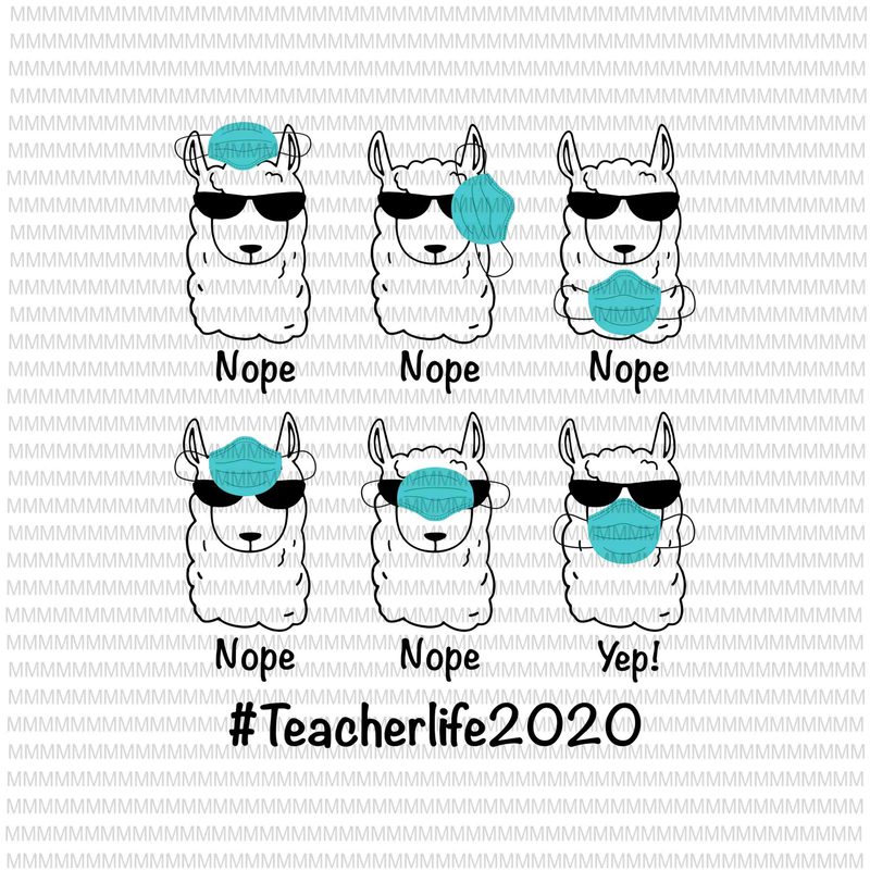 Download Teacherlife 2020 Svg Png Llama Wearing Mask Wrong Funny Svg Funny Llama Svg Funny Teacher Svg Funny Quote Svg Svg For Cricut Silhouette Buy T Shirt Designs