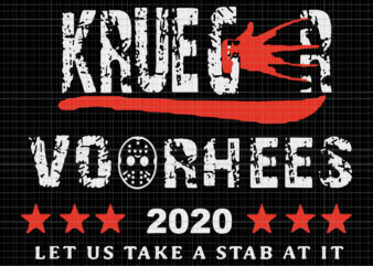 Krueger Voorhees 2020 Let US Take A Stab At It, Krueger Voorhees 2020 Let US Take A Stab At It svg, Krueger Voorhees 2020 Let US Take A Stab At