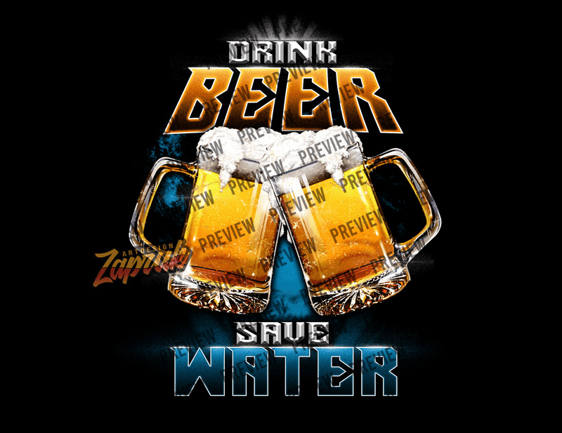 drink beer save water t shirt