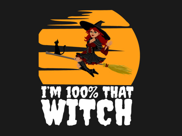 100 that witch shirt