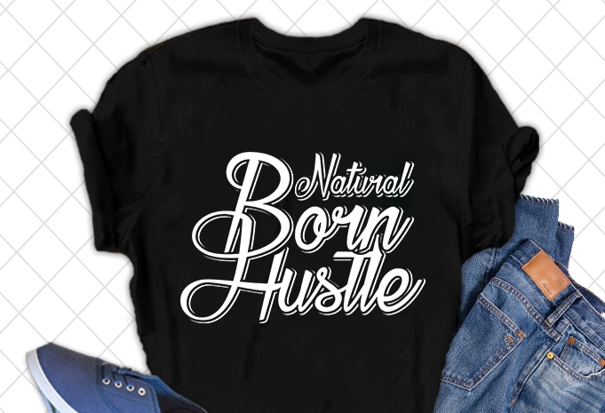 50 Best Selling Hustle T-shirt Design Bundle