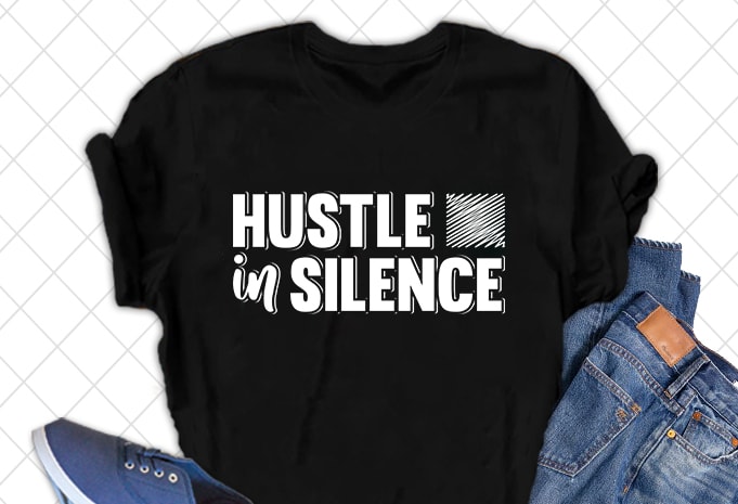 50 Best Selling Hustle T-shirt Design Bundle