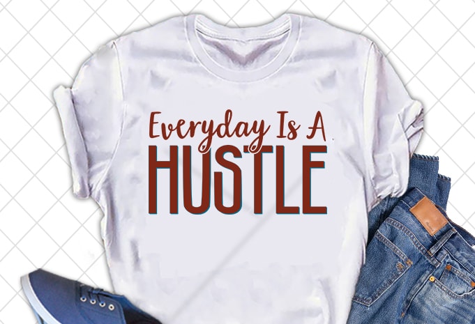 50 Best Selling Hustle T-shirt Design Bundle - Buy t-shirt designs