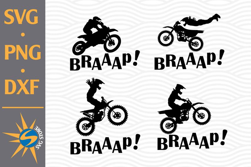 Download Braaap Motocross SVG, PNG, DXF Digital Files - Buy t-shirt ...