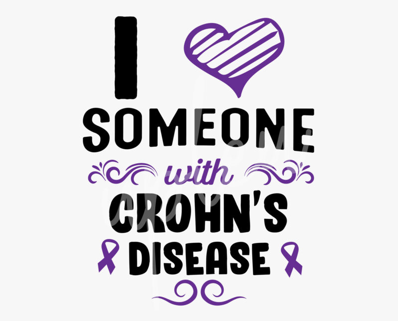 I Love Someone With Chron’s Disease SVG, Chron’s Awareness SVG, Purple Ribbon SVG, Fight Cancer svg,Awareness Tshirt svg, Digital Files