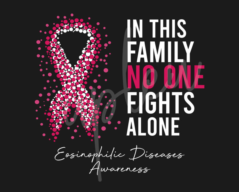 Eosinophilic Disease SVG, In This Family No One Fights Alone Svg,Eosinophilic Disease Awareness SVG, Fuchsia Ribbon SVG, Fight Cancer svg,Digital Files